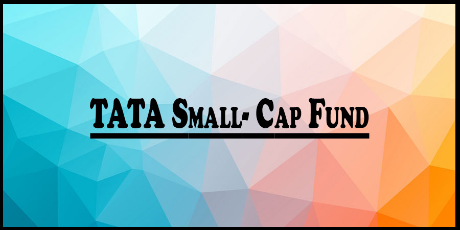 Tata Small Cap Fund My Planner