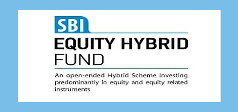 SBI Equity Hybrid Fund Regular Growth - My Planner